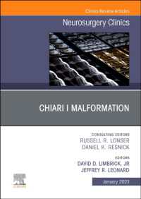 Chiari I Malformation, an Issue of Neurosurgery Clinics of North America (The Clinics: Surgery)