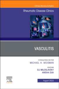Vasculitis, an Issue of Rheumatic Disease Clinics of North America (The Clinics: Internal Medicine)