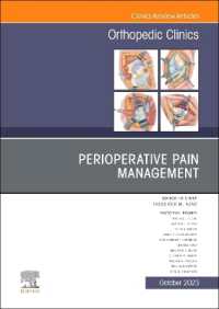 Perioperative Pain Management, an Issue of Orthopedic Clinics (The Clinics: Orthopedics)