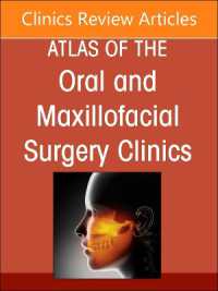 Facial Reanimation, an Issue of Atlas of the Oral & Maxillofacial Surgery Clinics (The Clinics: Dentistry)