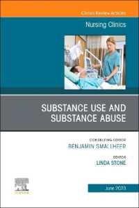Substance Use/Substance Abuse, an Issue of Nursing Clinics (The Clinics: Nursing)