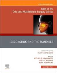 Reconstruction of the Mandible, an Issue of Atlas of the Oral & Maxillofacial Surgery Clinics (The Clinics: Dentistry)