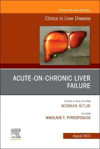 Acute-on-Chronic Liver Failure, an Issue of Clinics in Liver Disease (The Clinics: Internal Medicine)