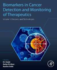 Biomarkers in Cancer Detection and Monitoring of Therapeutics : Volume 1: Discovery and Technologies