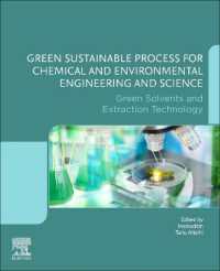 Green Sustainable Process for Chemical and Environmental Engineering and Science : Green Solvents and Extraction Technology
