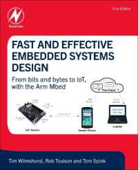 Fast and Effective Embedded Systems Design : From bits and bytes to IoT, with the Arm Mbed （3RD）