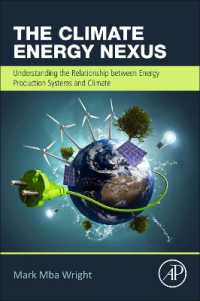 気候エネルギー連環の理解<br>The Climate Energy Nexus : Understanding the Relationship between Energy Production Systems and Climate Trends