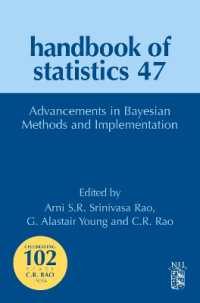 統計学ハンドブック　第４６巻：ベイズ法と実装の進展<br>Advancements in Bayesian Methods and Implementations (Handbook of Statistics)