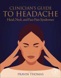 頭痛臨床ガイド：頭・首・顔面痛症候群<br>Clinician's Guide to Headache : Head, Neck, and Face Pain Syndromes