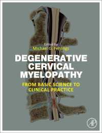 Degenerative Cervical Myelopathy : From Basic Science to Clinical Practice