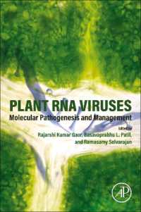 Plant RNA Viruses : Molecular Pathogenesis and Management