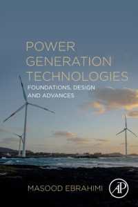 発電技術（テキスト）<br>Power Generation Technologies : Foundations, Design and Advances