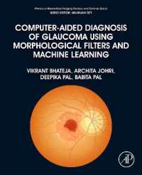 Computer-Aided Diagnosis of Glaucoma using Morphological Filters and Machine Learning (Primers in Biomedical Imaging Devices and Systems)