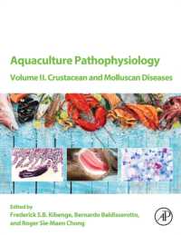 Aquaculture Pathophysiology : Volume II. Crustacean and Molluscan Diseases