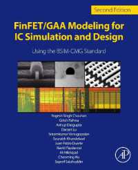 FinFET/GAA Modeling for IC Simulation and Design : Using the BSIM-CMG Standard （2ND）