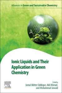 Ionic Liquids and Their Application in Green Chemistry (Advances in Green and Sustainable Chemistry)