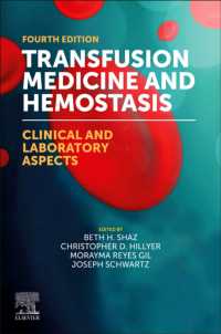 輸血医学・止血：臨床と検査（第４版）<br>Transfusion Medicine and Hemostasis : Clinical and Laboratory Aspects （4TH）