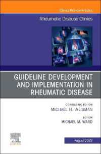 Treatment Guideline Development and Implementation, an Issue of Rheumatic Disease Clinics of North America (The Clinics: Internal Medicine)