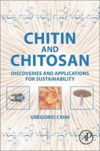 Chitin and Chitosan : Discoveries and Applications for Sustainability