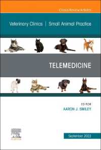 Telemedicine, an Issue of Veterinary Clinics of North America: Small Animal Practice (The Clinics: Internal Medicine)