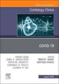 Covid-19, an Issue of Cardiology Clinics (The Clinics: Internal Medicine)