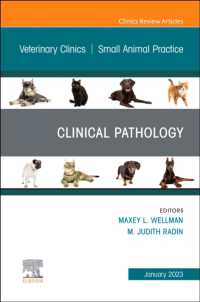 Clinical Pathology , an Issue of Veterinary Clinics of North America: Small Animal Practice (The Clinics: Veterinary Medicine)
