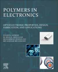 Polymers in Electronics : Optoelectronic Properties, Design, Fabrication, and Applications