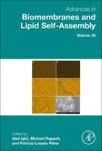 Advances in Biomembranes and Lipid Self-Assembly (Advances in Biomembranes and Lipid Self-assembly)