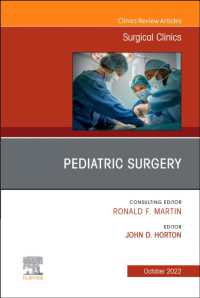 Pediatric Surgery, an Issue of Surgical Clinics (The Clinics: Internal Medicine)