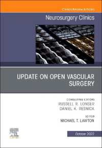 Update on Open Vascular Surgery, an Issue of Neurosurgery Clinics of North America (The Clinics: Internal Medicine)