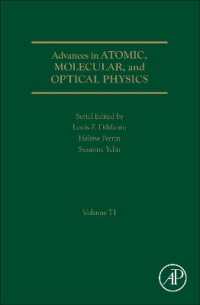 Advances in Atomic, Molecular, and Optical Physics (Advances in Atomic, Molecular, and Optical Physics)