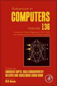 Computer-Aided Diagnosis (CAD) Tools and Applications for 3D Medical Imaging (Advances in Computers)