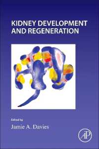 Kidney Development and Regeneration (Current Topics in Developmental Biology)