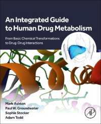 An Integrated Guide to Human Drug Metabolism : From Basic Chemical Transformations to Drug-Drug Interactions