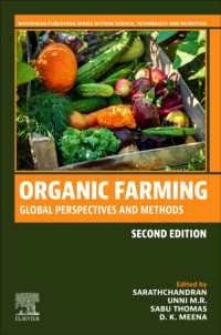有機農業（第２版）<br>Organic Farming : Global Perspectives and Methods (Woodhead Publishing Series in Food Science, Technology and Nutrition) （2ND）