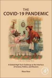 COVID-19パンデミックと科学・政治・幻想の接点の技術的課題<br>The COVID-19 Pandemic : A Global High-Tech Challenge at the Interface of Science, Politics, and Illusions