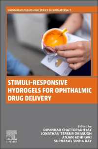 Stimuli-Responsive Hydrogels for Ophthalmic Drug Delivery (Woodhead Publishing Series in Biomaterials)