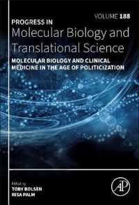 Molecular Biology and Clinical Medicine in the Age of Politicization (Progress in Molecular Biology and Translational Science)