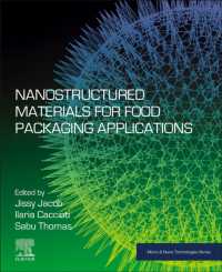 食品包装応用のためのナノ構造材料<br>Nanostructured Materials for Food Packaging Applications (Micro & Nano Technologies)