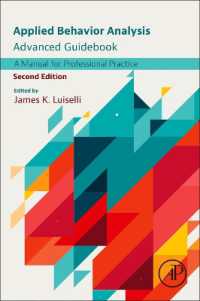 応用行動分析上級マニュアル（第２版）<br>Applied Behavior Analysis Advanced Guidebook : A Manual for Professional Practice （2ND）