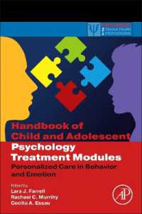 児童・青年心理学治療モジュール・ハンドブック<br>Handbook of Child and Adolescent Psychology Treatment Modules : Personalized Care in Behavior and Emotion (Practical Resources for the Mental Health Professional)