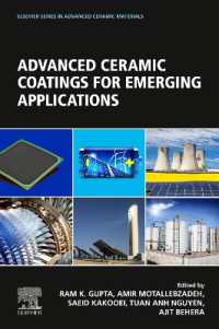 Advanced Ceramic Coatings for Emerging Applications (Elsevier Series on Advanced Ceramic Materials)