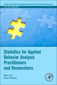 応用行動分析の現場のための統計学<br>Statistics for Applied Behavior Analysis Practitioners and Researchers (Critical Specialties in Treating Autism and other Behavioral Challenges)