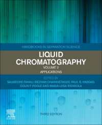 液体クロマトグラフィー：応用編（第３版）<br>Liquid Chromatography : Applications (Handbooks in Separation Science) （3RD）