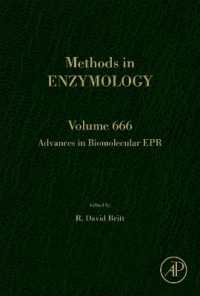 Advances in Biomolecular EPR (Methods in Enzymology)