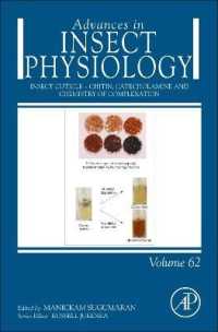 Insect cuticle - Chitin, Catecholamine and Chemistry of Complexation (Advances in Insect Physiology)