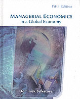 Managerial Economics in a Global Economy with Infotrac （5TH）