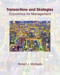 Transactions and Strategies : Economics for Management （PCK HAR/PS）