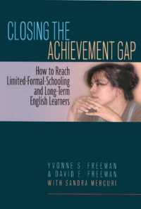 Closing the Achievement Gap : How to Reach Limited-Formal-Schooling and Long-Term English Learners
