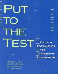 Put to the Test : Tools and Techniques for Classroom Assessment